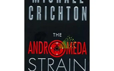 The Andromeda Strain : Une Œuvre Fondatrice du Techno-thriller